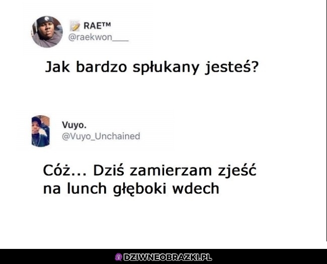 Jak bardzo spłukany jest?