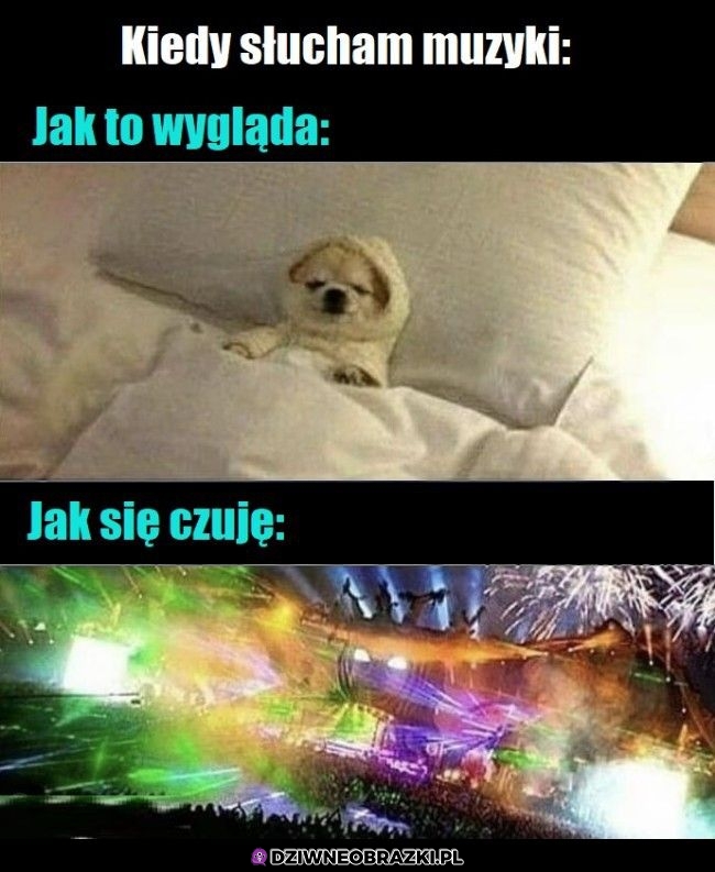 Kiedy słucham muzyki