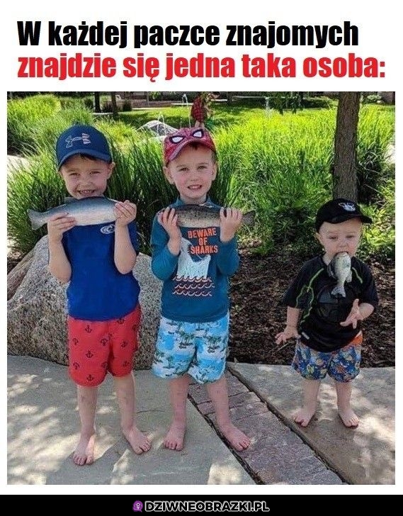 Ten jeden dziwny ziomek