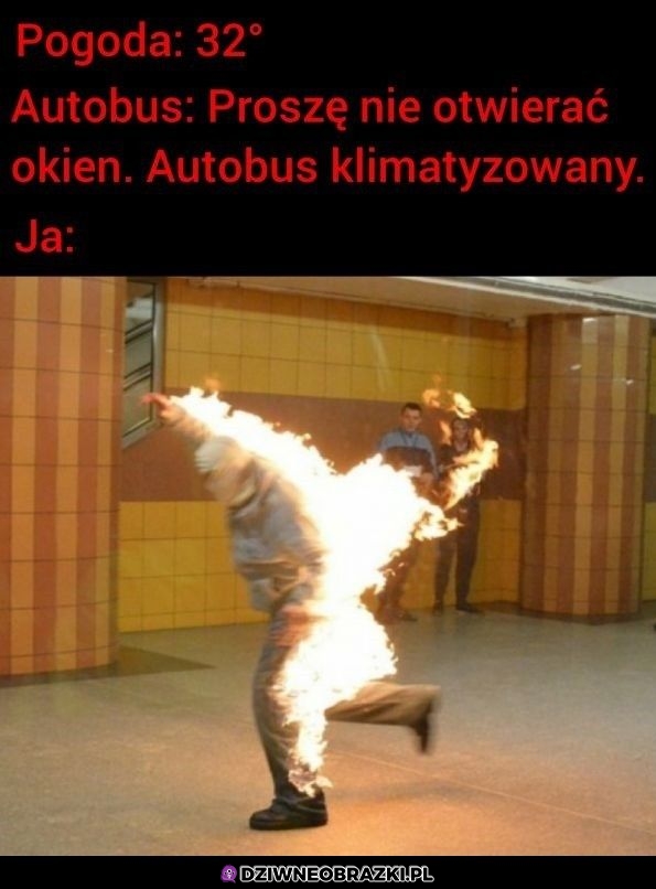 32 stopnie w busie