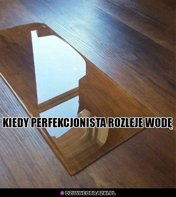 Idealnie rozlana