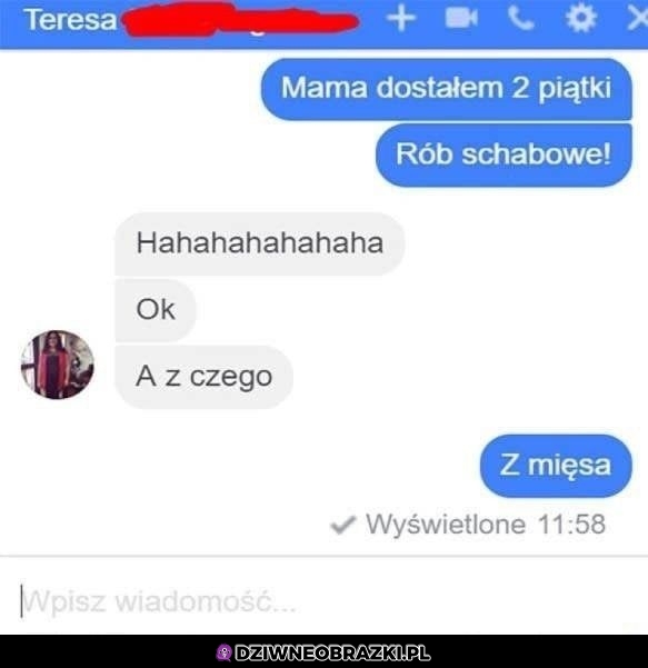 Mama rób schabowe!