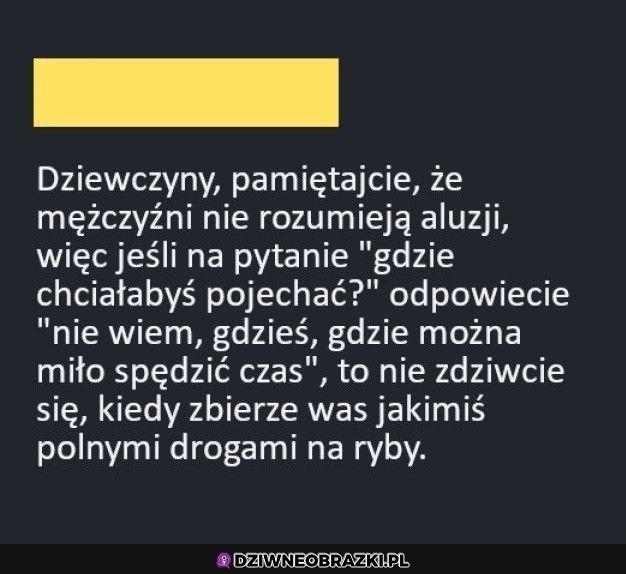 pamiętaj o co prosisz