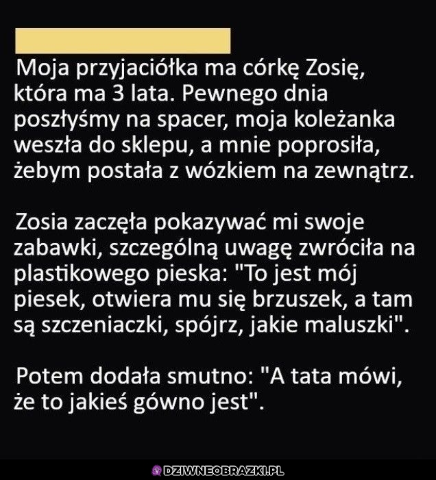 A co tam w piesku siedzi