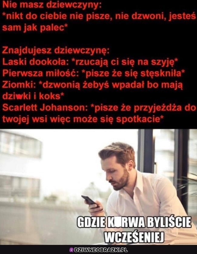 Kiedy tylko znajdziesz dziewczynę