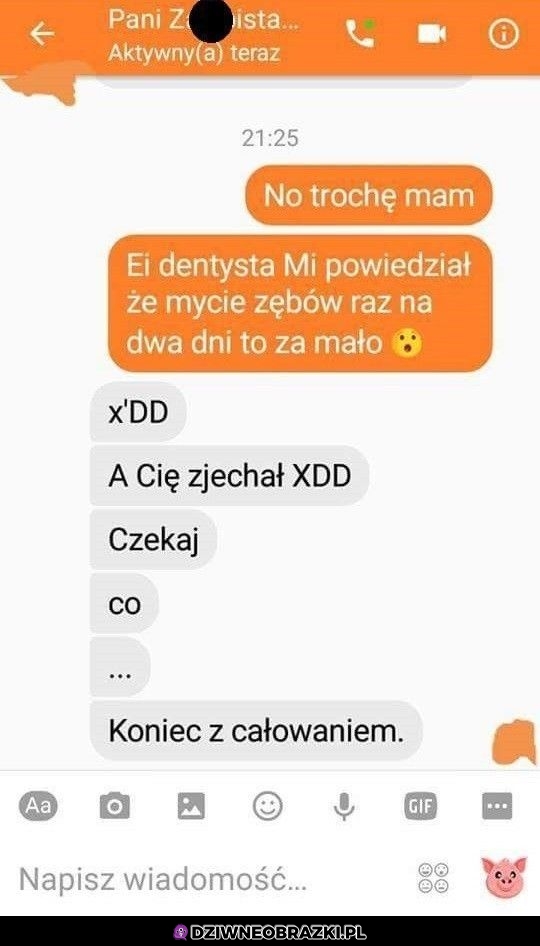 Trochę go dentysta zjechał