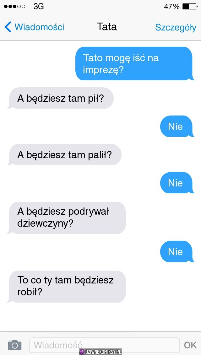 Tato, idę na imprezę