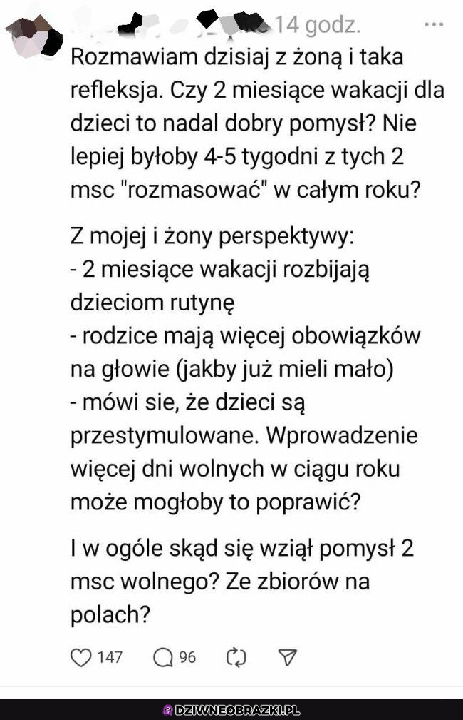 Skąd te dwa miesiące wakacji?