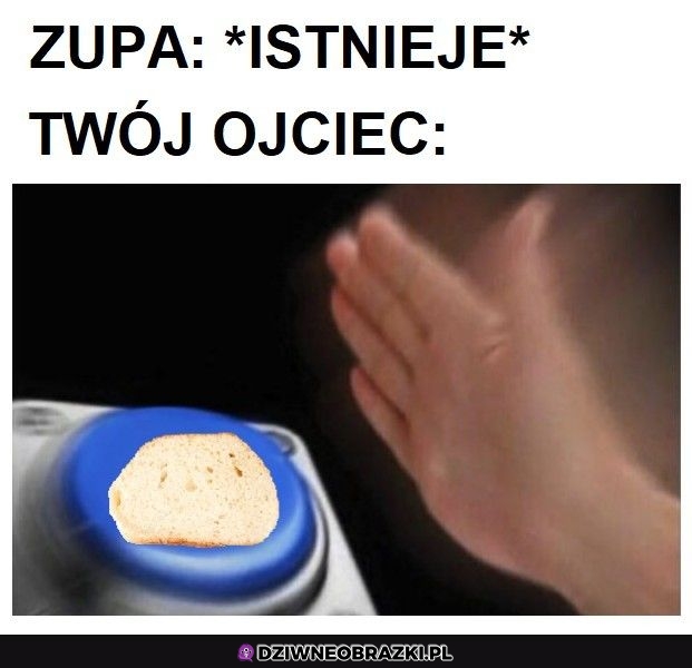 Bez chleba się nie najesz