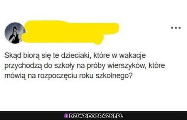 Skąd one się biorą?