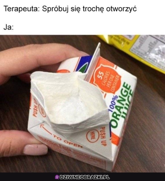 No otwórz się