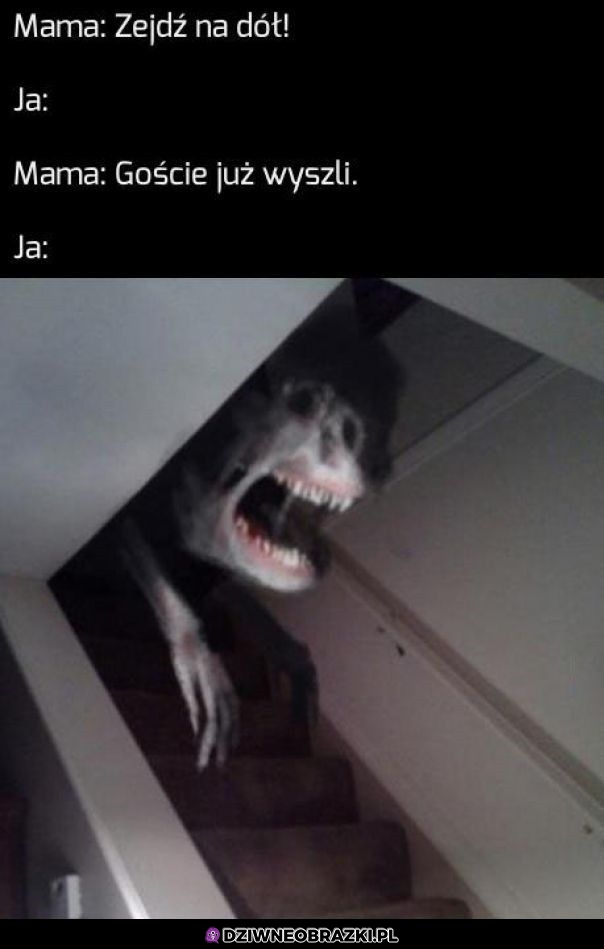 Już schodzę