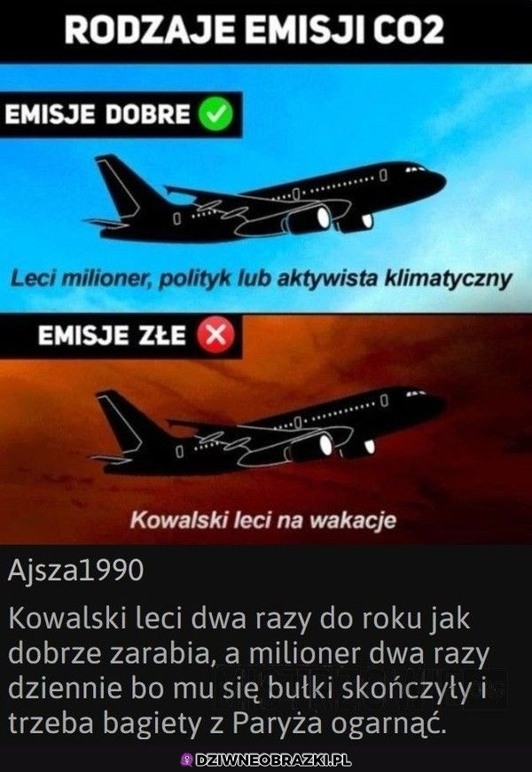 dobre i złe emisje,  zależy kim jesteś