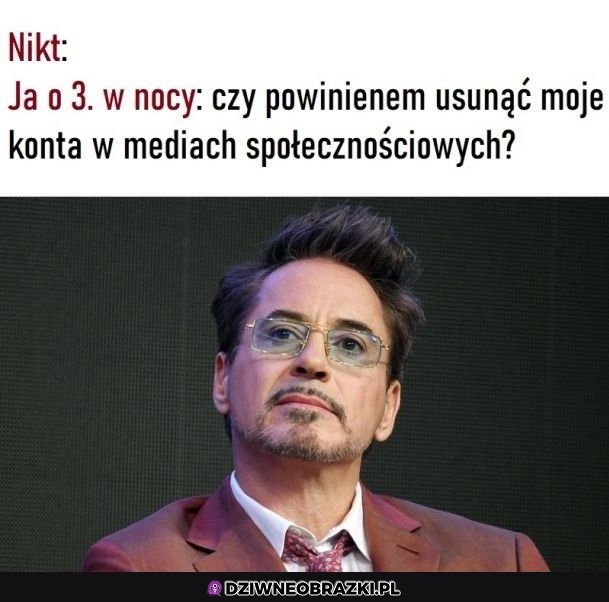 A może powinienem to zrobić?
