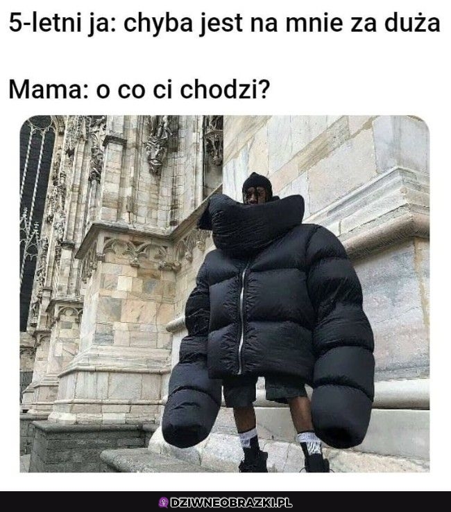 Dorośniesz do tego