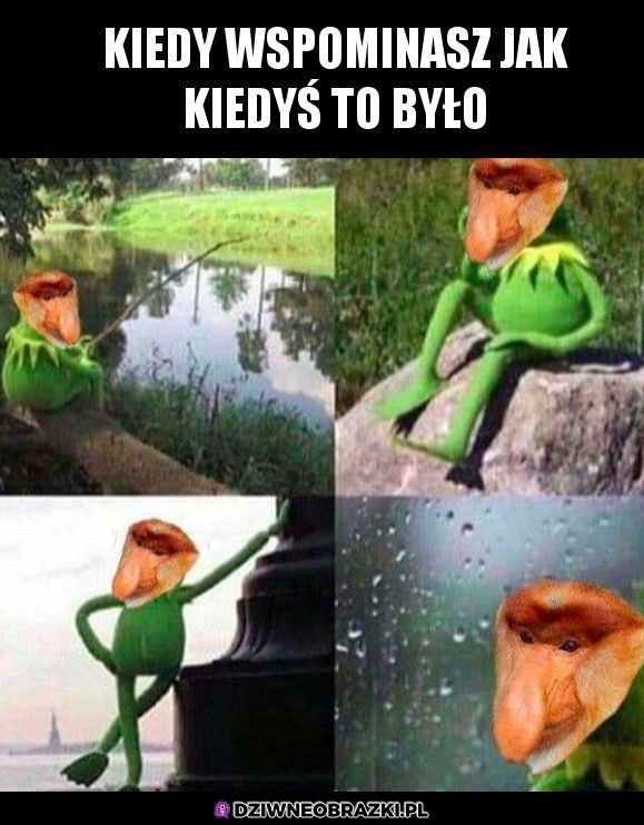 Kiedyś to było