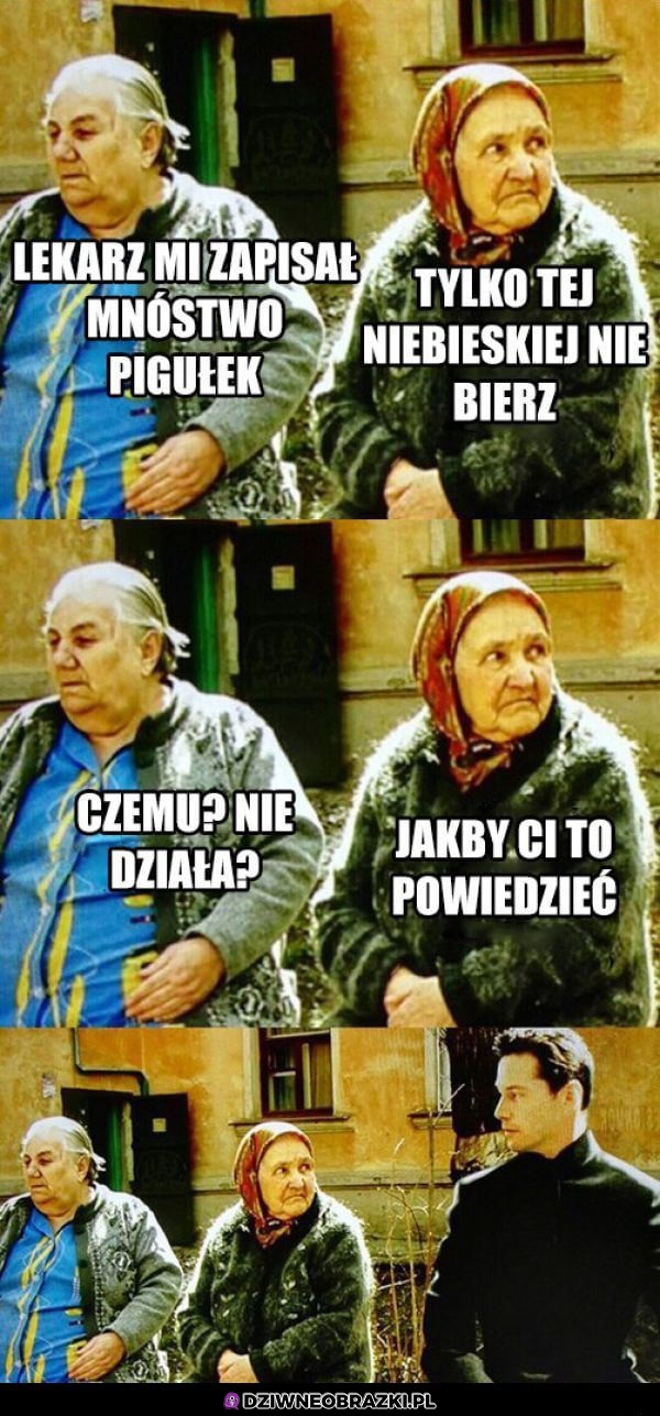 Ale niebieskiej nie bierz