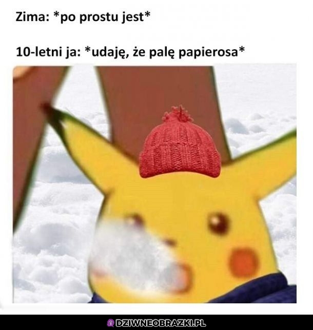W zimę kiedy jesteś dzieckiem