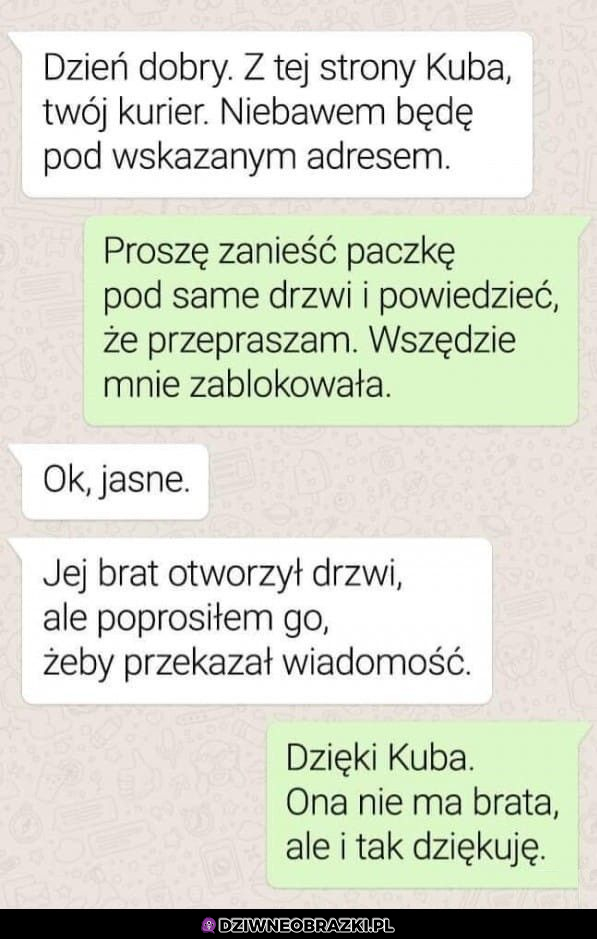 Kiedy wysługujesz się kurierem