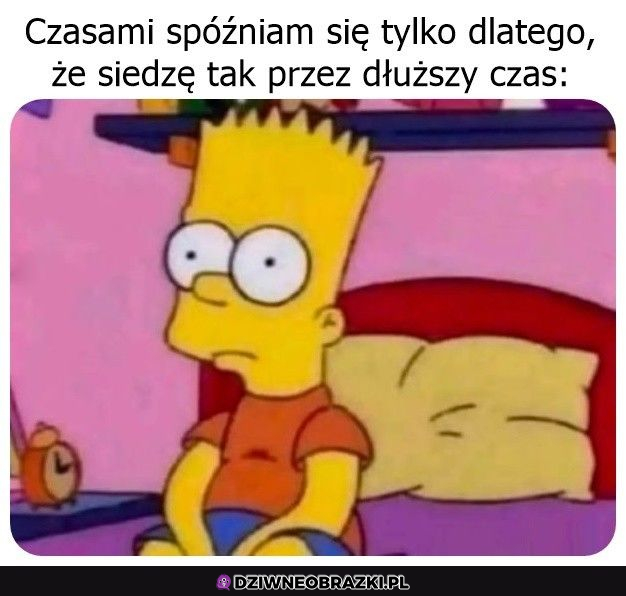 Dlaczego się spóźniam?