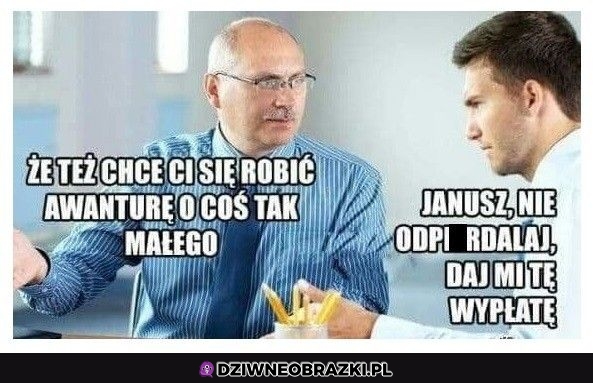 No ale o coś tak małego?