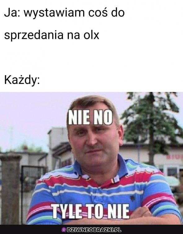 Kiedy chcesz coś sprzedać