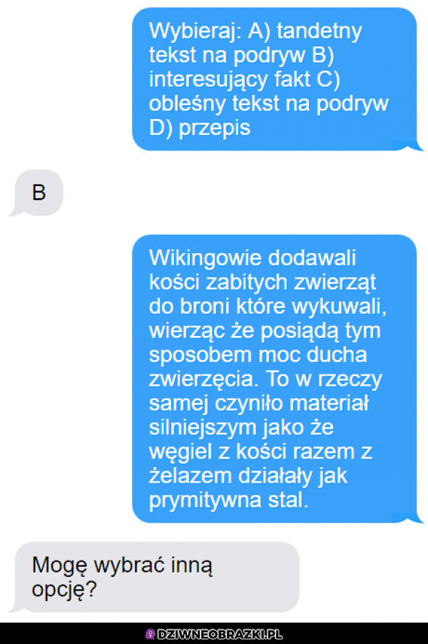 Ja bym wybrał jeszcze raz B.