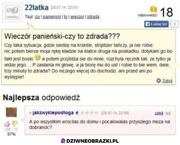 Miejmy nadzieję, że chłop zdążył się zorientować co do niej