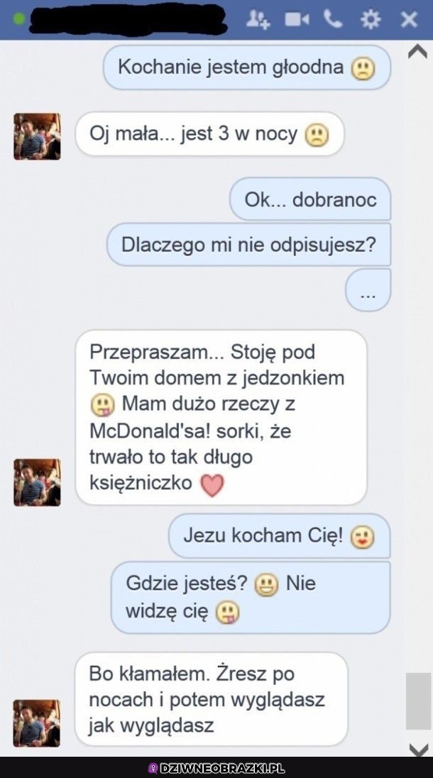 Kiedy ona jest głodna