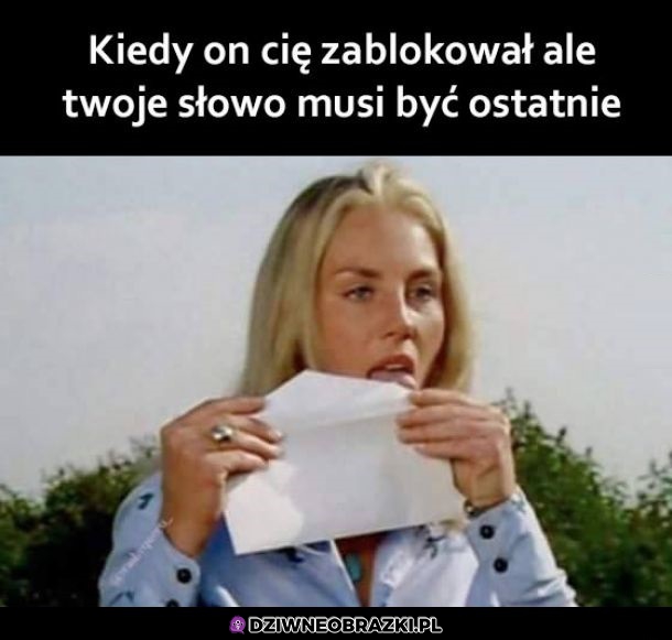 Ostatnie słowo jest moje!