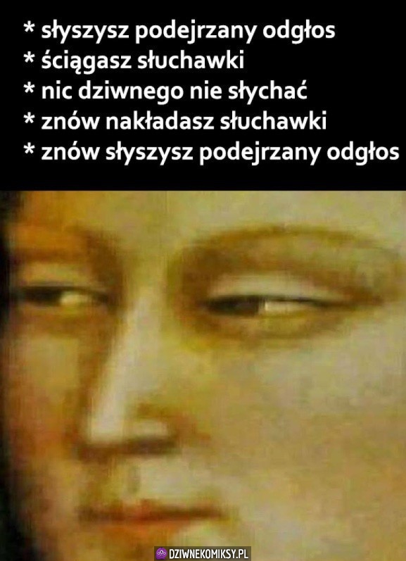 Ten dziwny odgłos