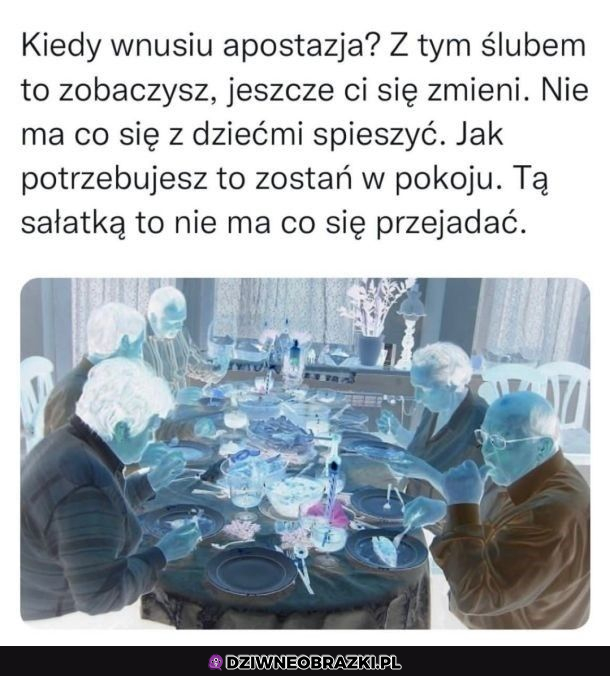 Jak tam wnusiu?