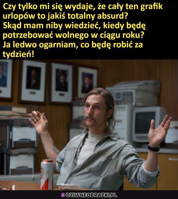 Plan urlopu to ściema