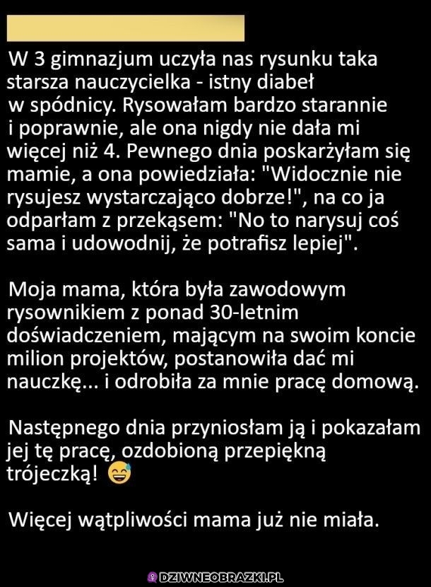 Mama nie chciała uwierzyć więc postanowiła zrobić TO