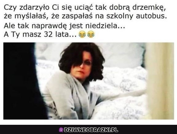 A żeby to raz