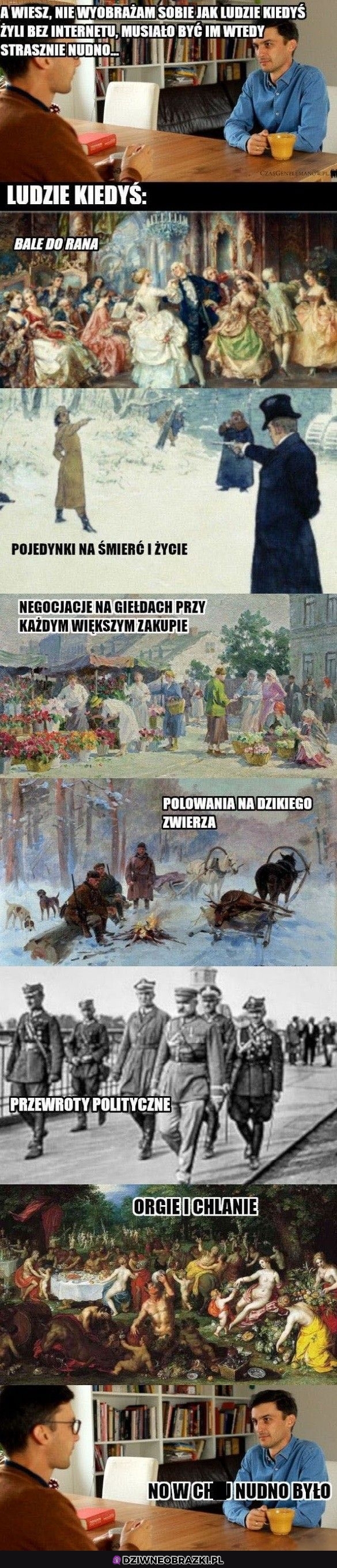 Jak to kiedyś się żyło