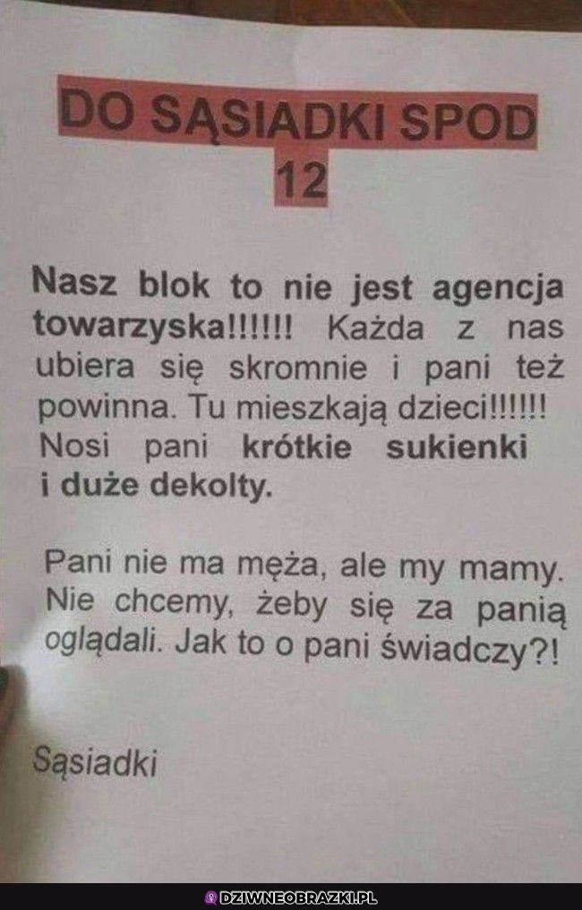 Pewnie sąsiadki są brzydkie