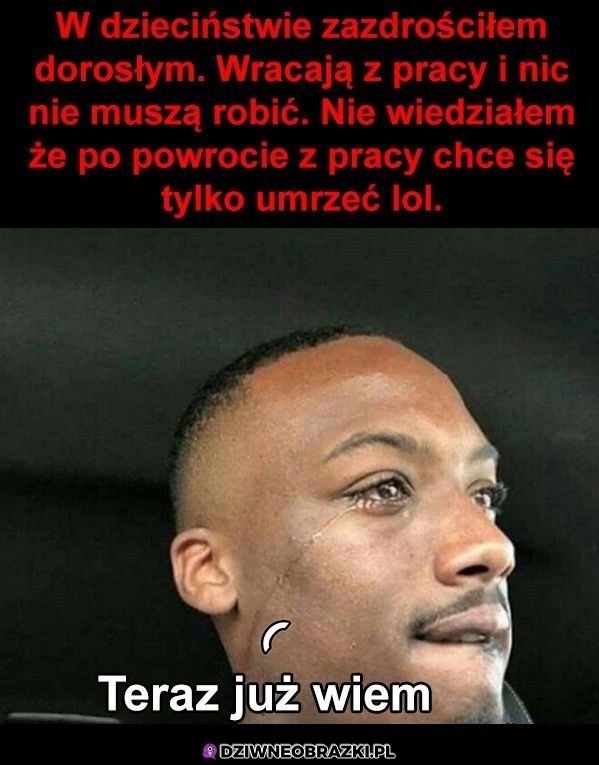 Kiedy wracasz z pracy