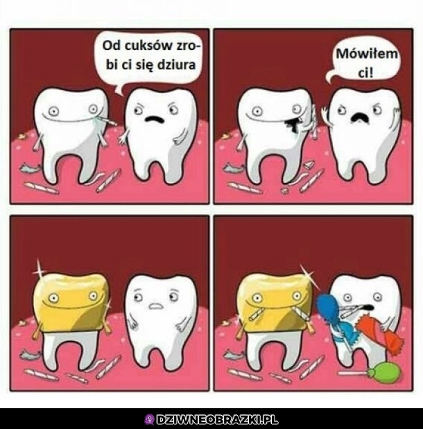 Zęby i cuksy