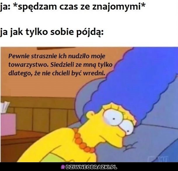 Kiedy znajomi sobie pójdą