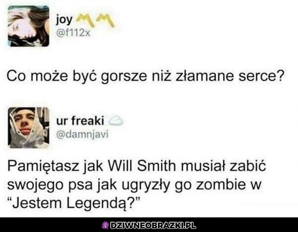 To było gorsze