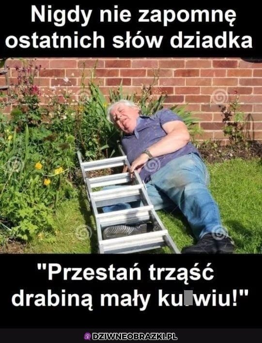 Ostatnie słowa dziadka