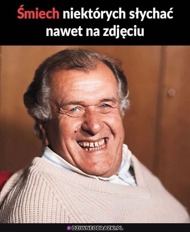 Słyszysz go?