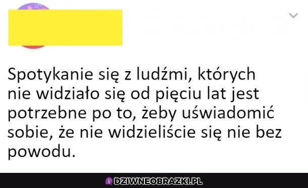 Dlaczego nie widzieliście się 5 lat?