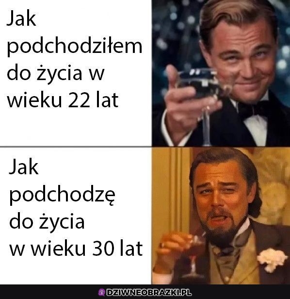 Właśnie tak teraz podchodzę