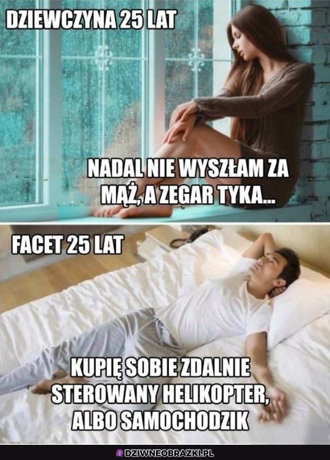 25 lat to dziwny wiek
