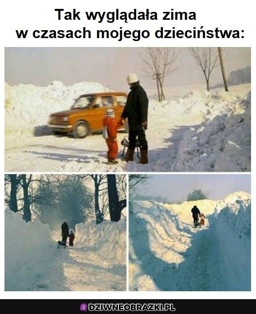 Kiedyś to było