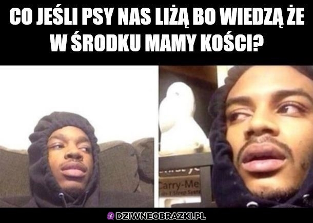 A co jeśli tak jest?