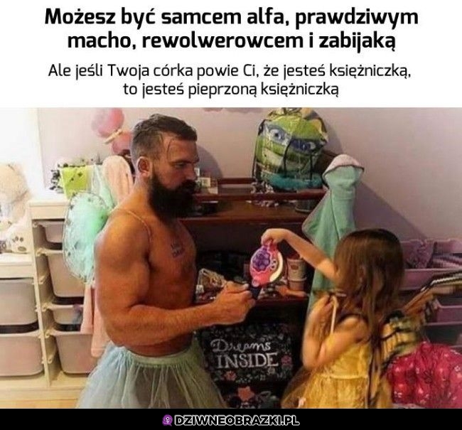 Wtedy jesteś ksieżniczką