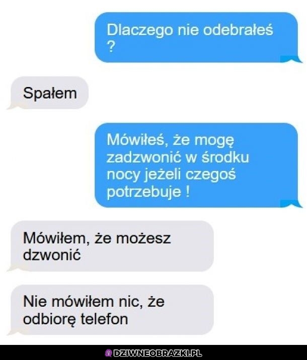 Dokładnie tak powiedział